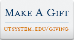 Make a Gift.  www.utsystem.edu/giving
