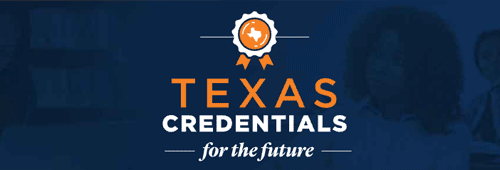 text on image: Texas Credentials for the Future.