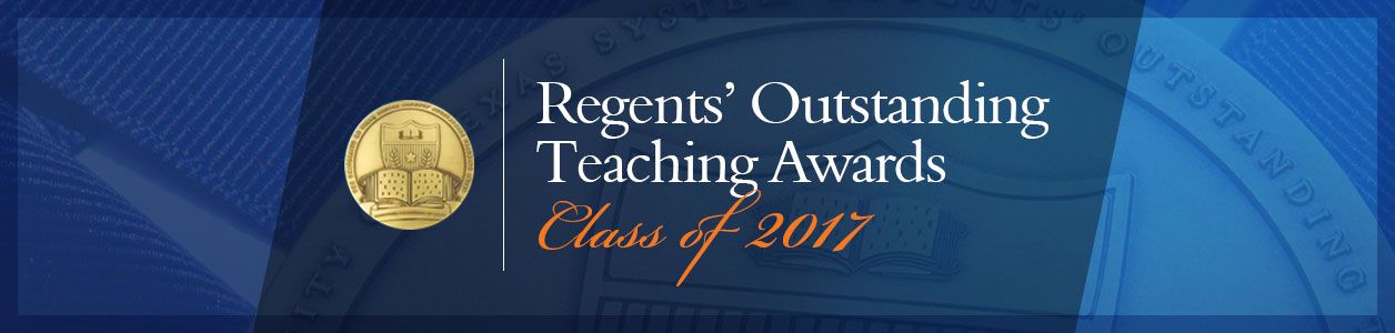 Regents Outstanding Teaching Awards. Class of 2017
